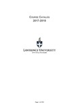 Lawrence University Course Catalog, 2017-2018 by Lawrence University