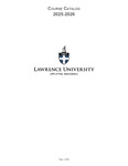 Lawrence University Course Catalog, 2025-2026 by Lawrence University