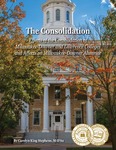 The Consolidation: Effects of the Consolidation of Milwaukee-Downer and Lawrence Colleges and Affects on Milwaukee-Downer Alumnae, Volume 2, Number 2 by Carolyn King Stephens