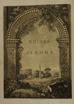 Selected pages from A select collection of views and ruins in Rome and its vicinity : recently executed from drawings made upon the spot.