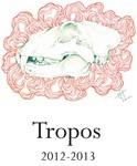 Tropos: A Magazine of Literary and Artistic Works 2012-2013